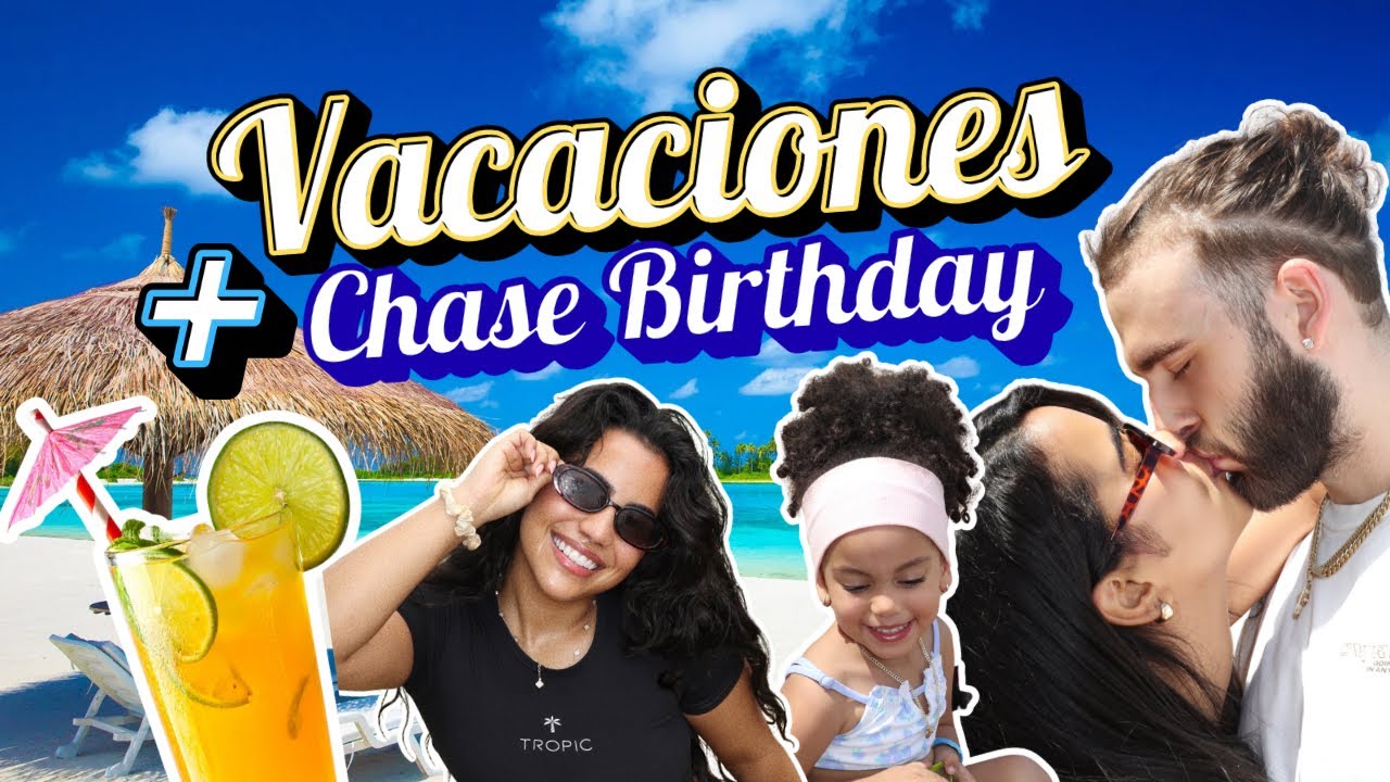 Vlog: Vacaciones en Familia🌴 + Sorpresa de Cumpleaños para Chase 🎉 | YARLENYS VARGAS