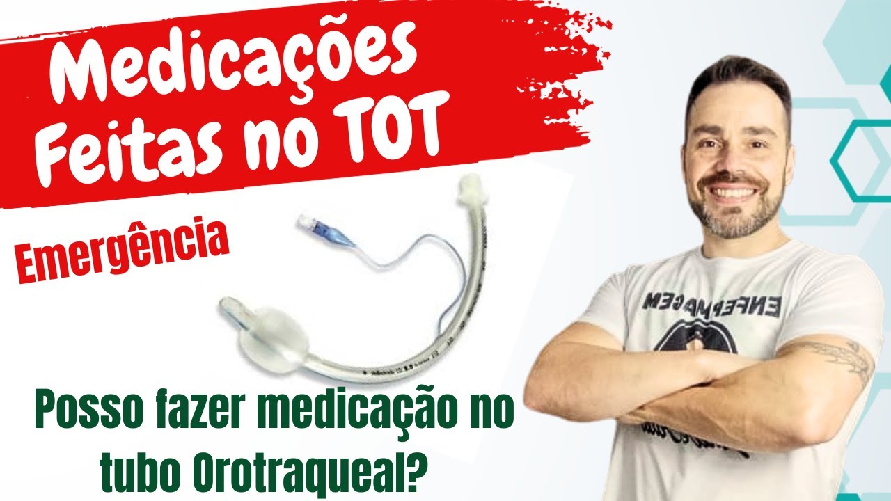 Posso fazer Medicações no TUBO ENDOTRAQUEAL ?