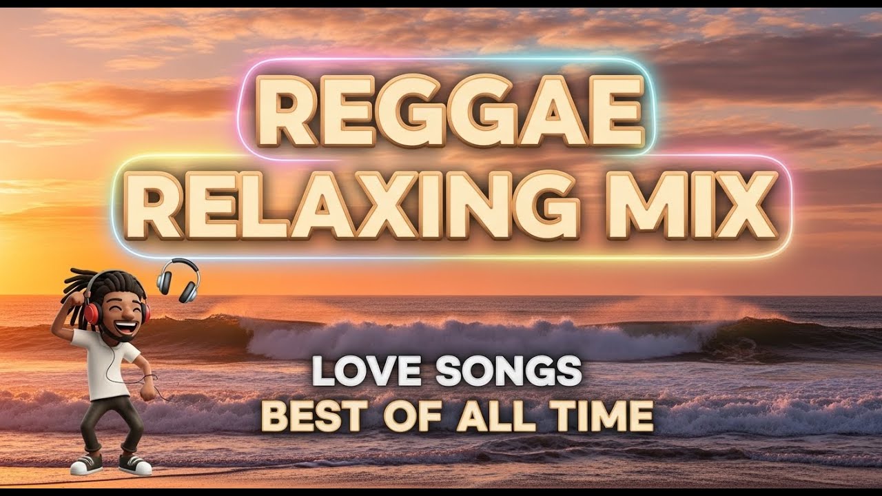 EPIC CHILL ISLAND REGGAE 2026 🎵 SMOOTH ENGLISH VIBES NONSTOP MIX