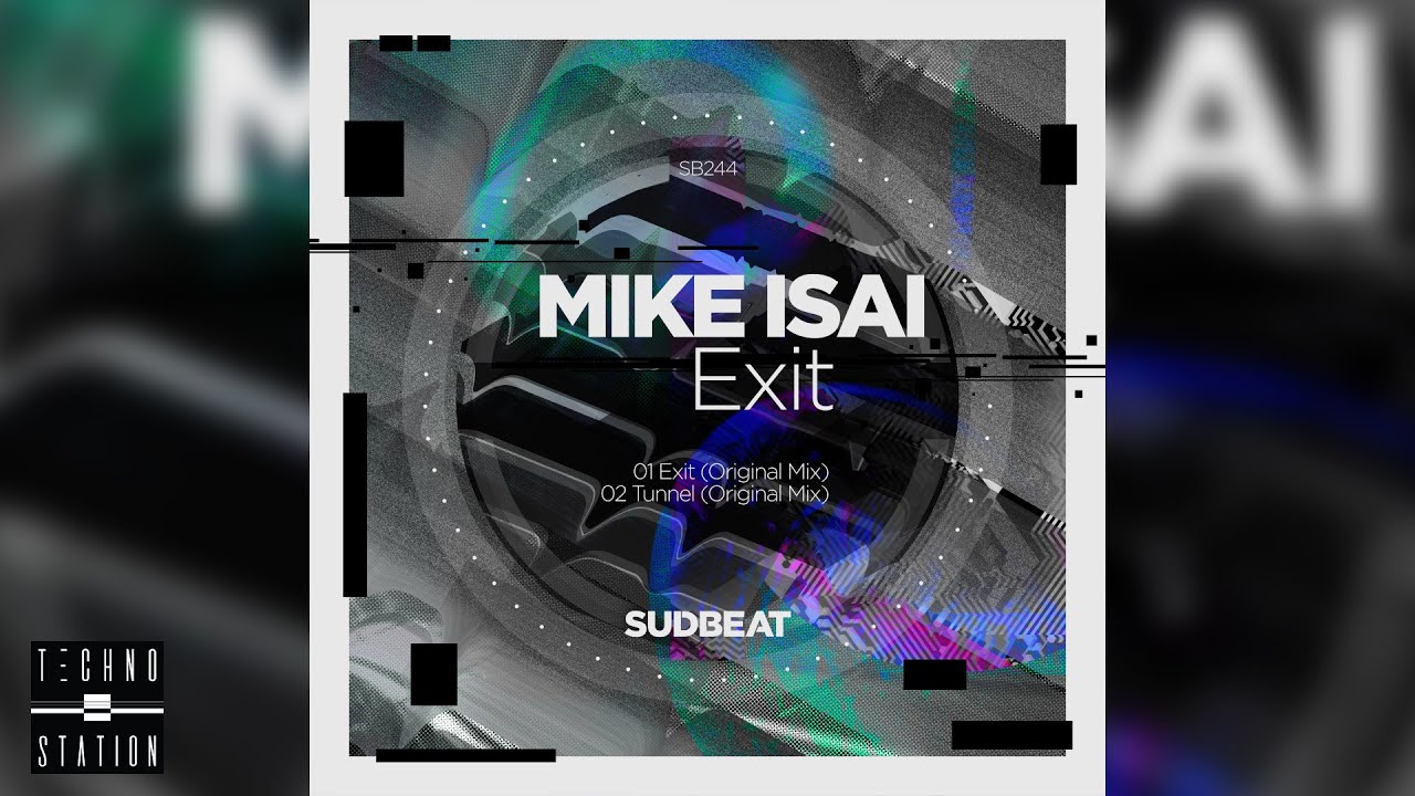Mike Isai - Exit