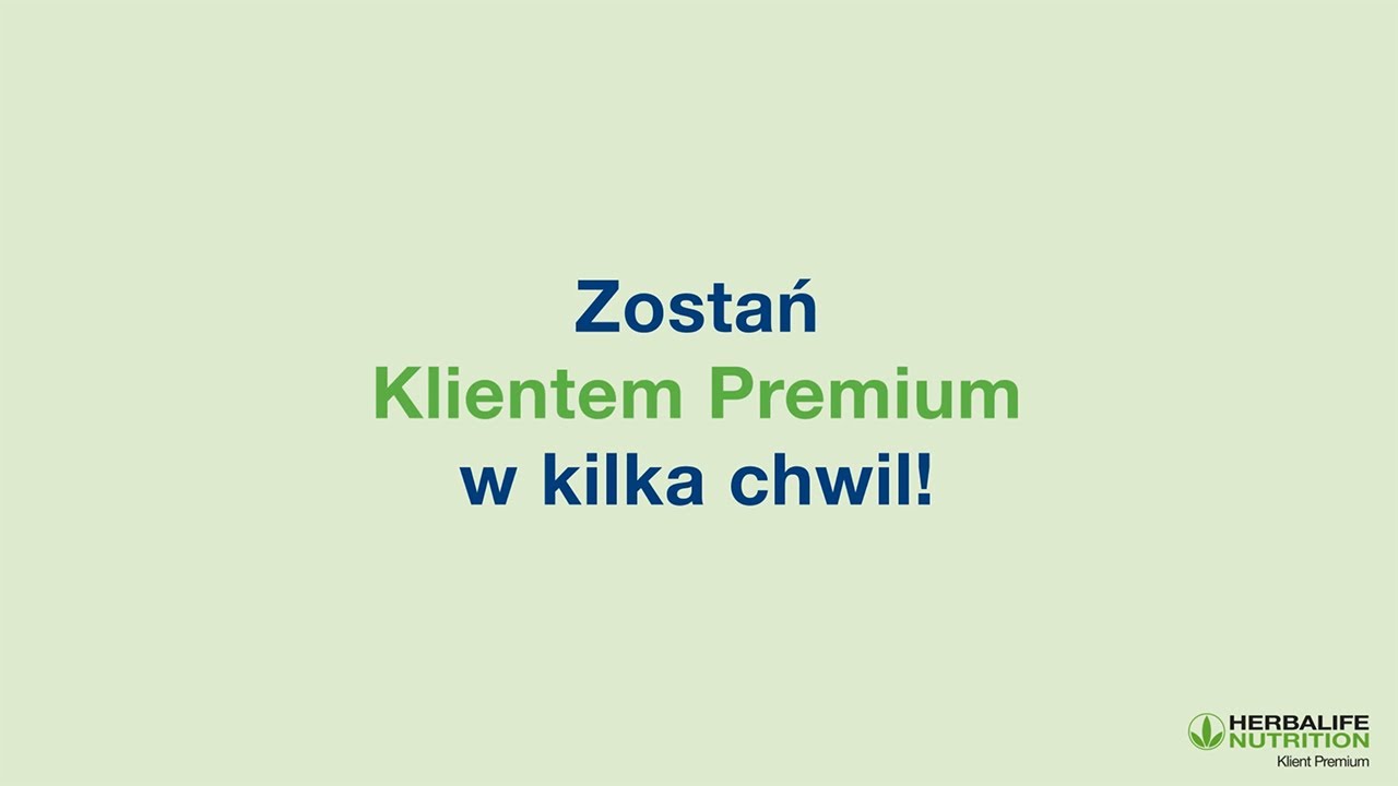 Klient Premium Herbalife - jak się zarejestrować