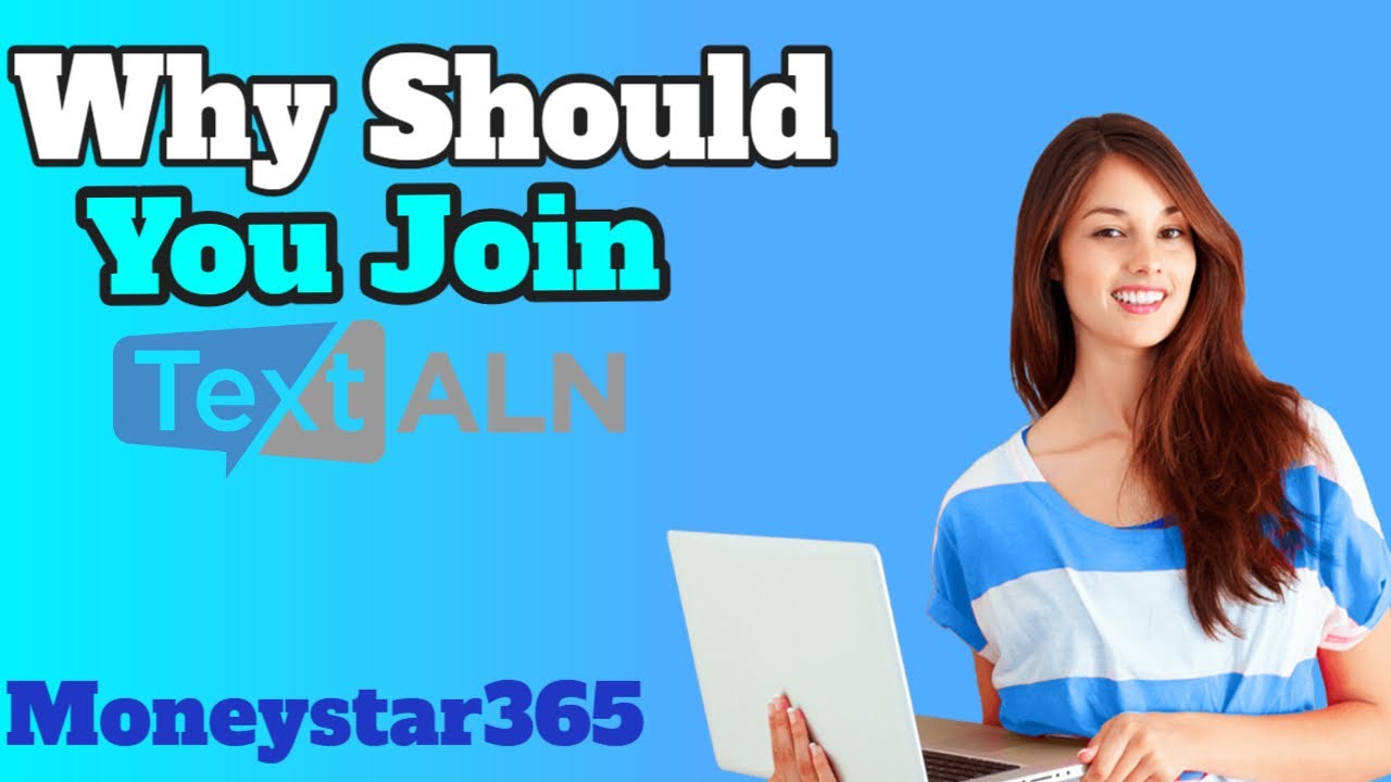 Why Should You Join Text ALN (2022)