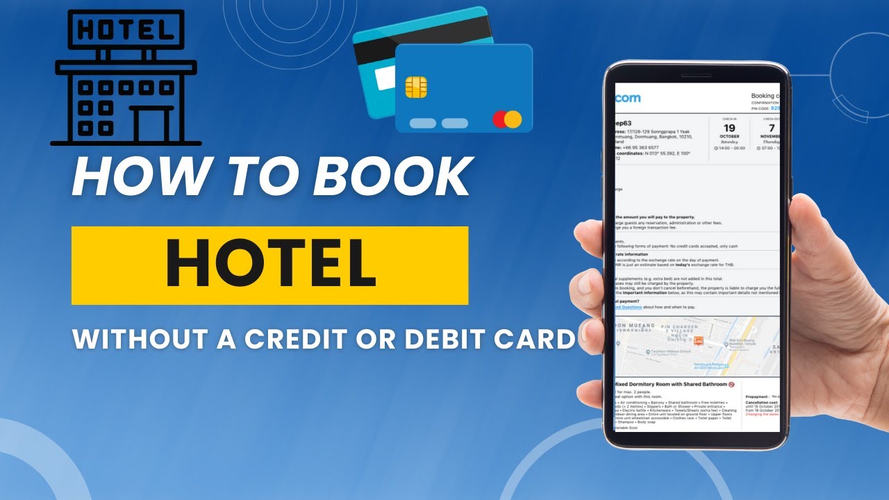 HOW TO BOOK A HOTEL WITHOUT A CREDIT OR DEBIT CARD