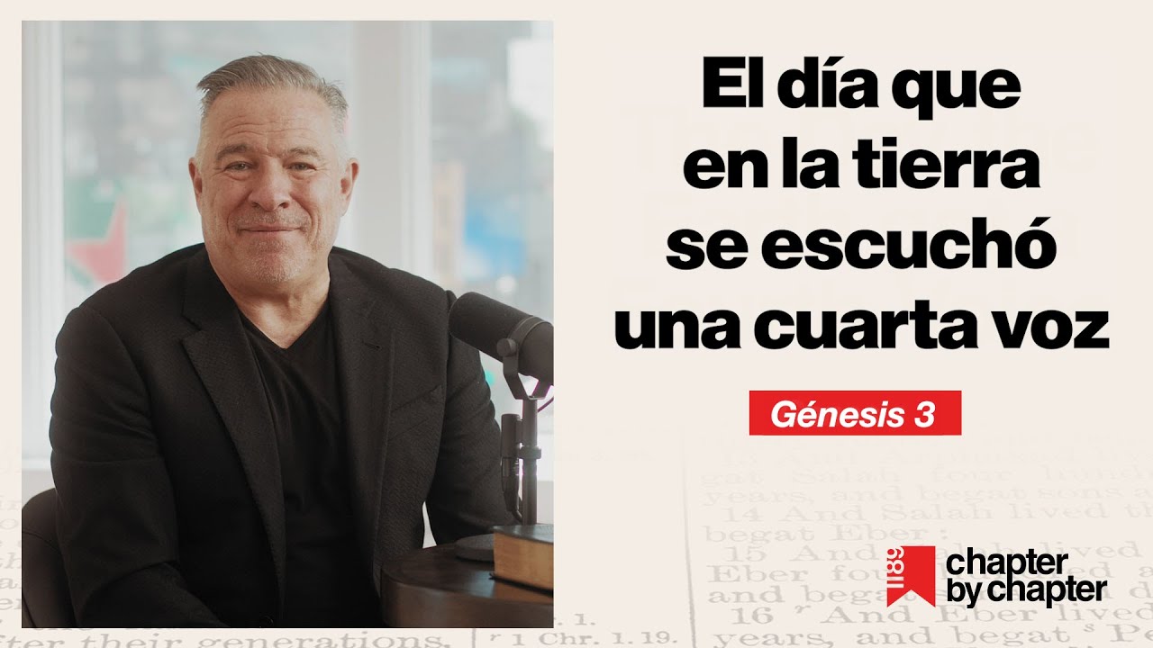 Tim Dilena | Podcast - Génesis 3: El día que en la tierra se escucho una cuarta voz | Capítulo 3