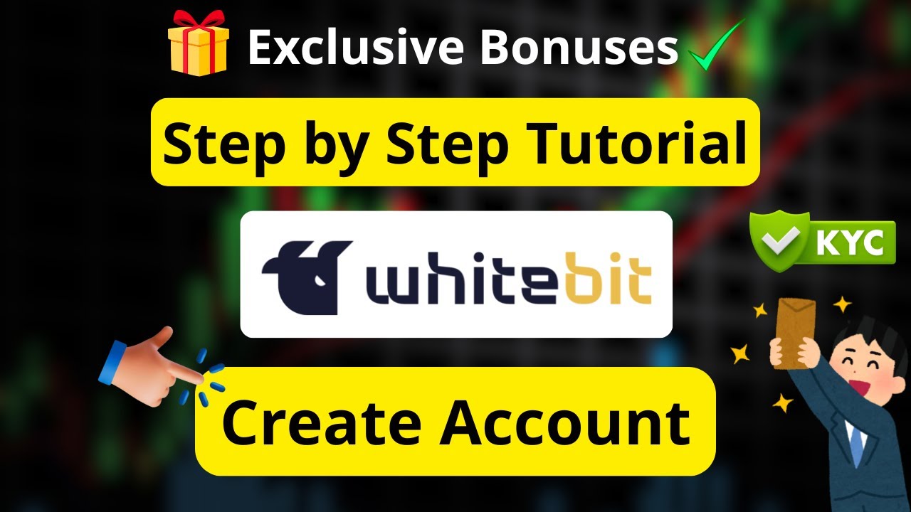 Whitebit Sign Up Tutorial ✅ &ndash; Create Account & KYC Step-by-Step