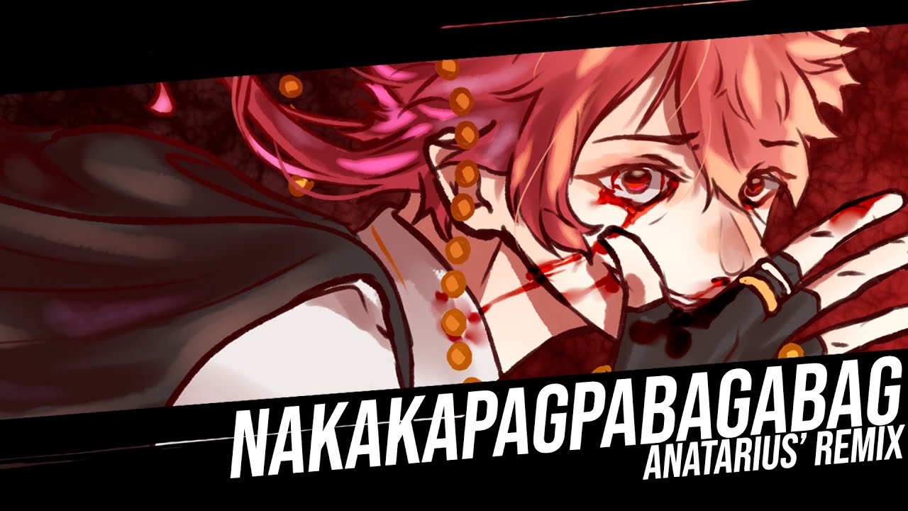 Dasu - Nakakapagpabagabag (Anatarius Remix)