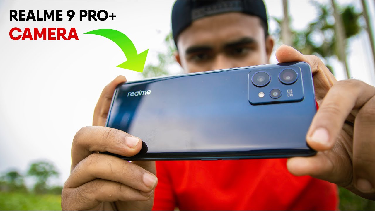 Realme 9 Pro Plus CAMERA TEST after 60 Days ⚡Clear points!