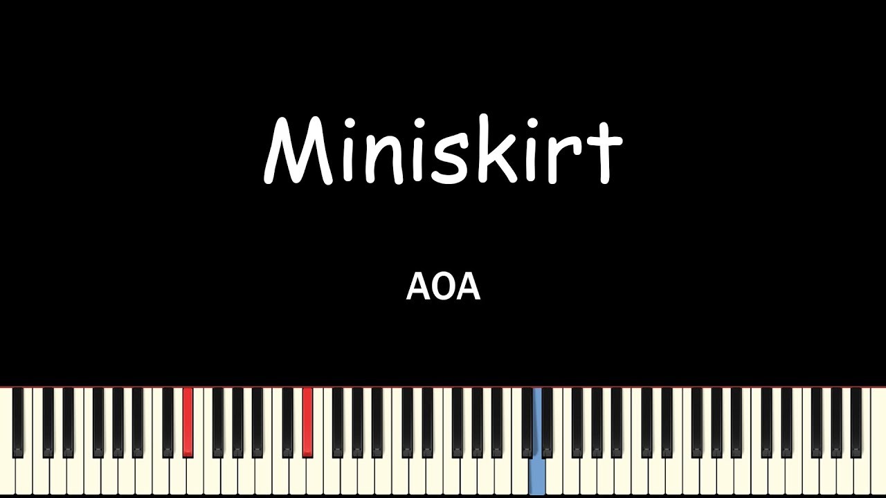 AOA - 짧은 치마(Miniskirt)(Piano Cover, 피아노 커버)
