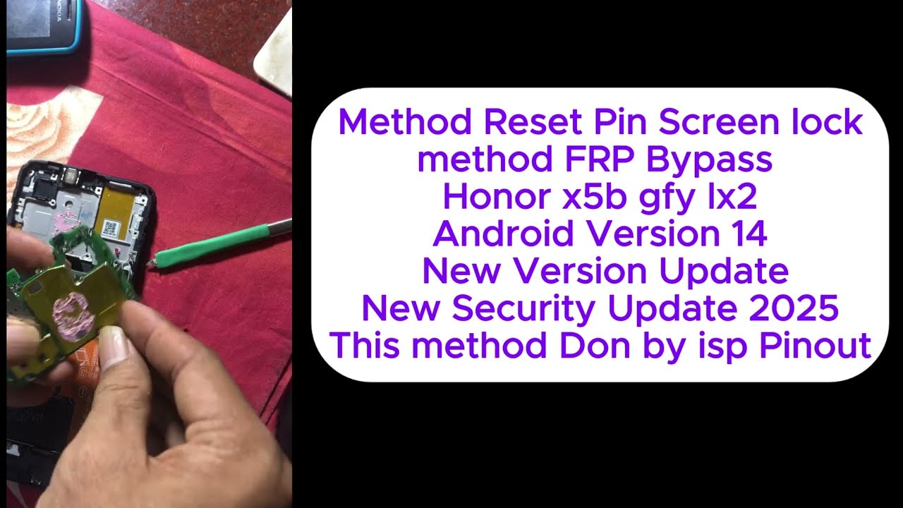 Method Reset Pin Screen lockmethod FRP Bypass Honor x5b gfy lx2 Android Version 14 New Update