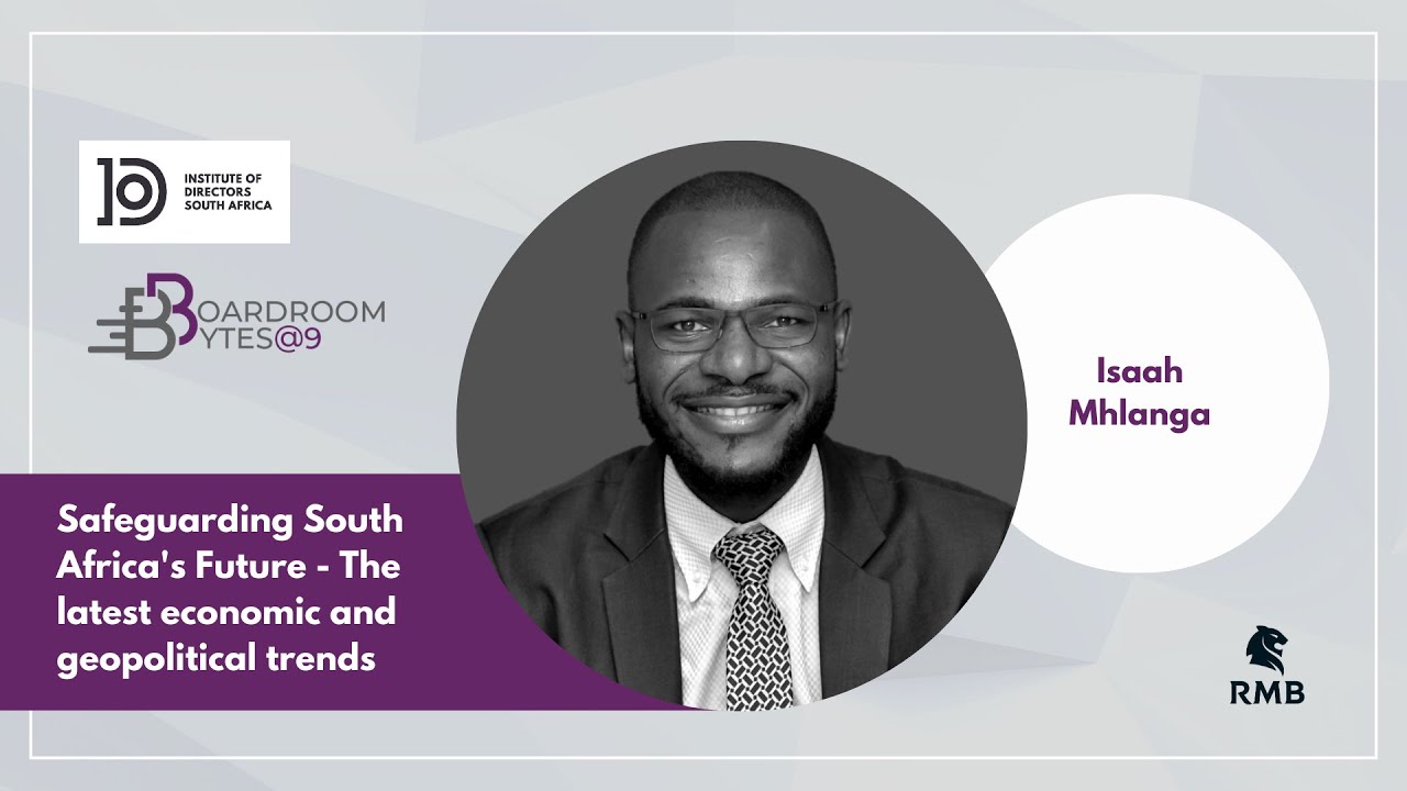 BB@9: Safeguarding South Africa's Future - The latest economic and geopolitical trends