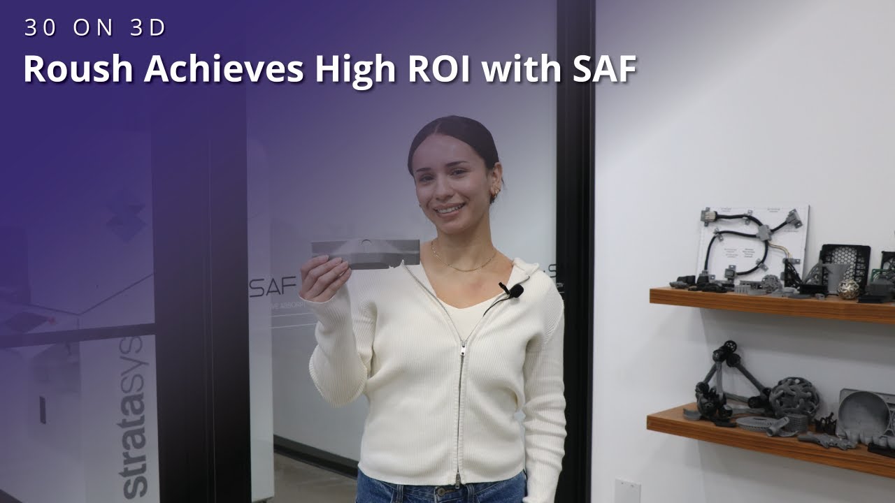 30 on 3D | Roush Achieves High ROI with SAF Technology | Purple Platypus