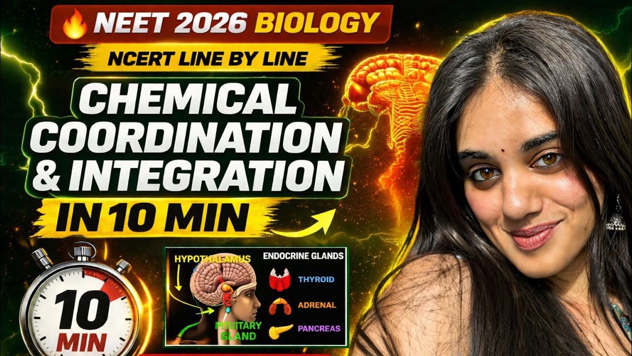 NCERT in 10 minutes: Chemical coordination and intergration| Free crash course by Ananya Pathak