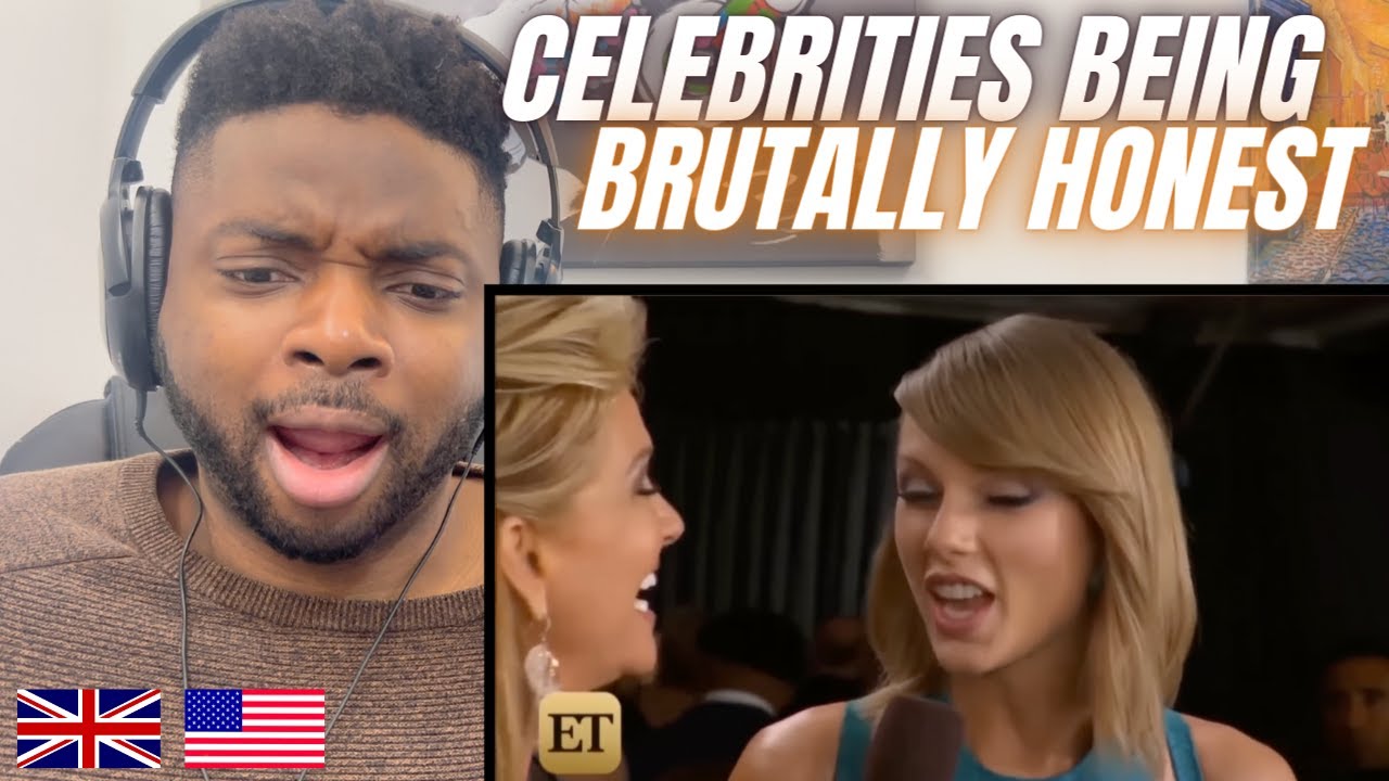 Brit Reacts To CELEBRITIES BEING BRUTALLY HONEST!