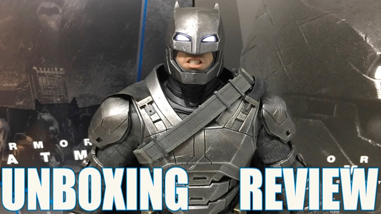 UNBOXING ARMORED BATMAN HOT TOYS - BATMAN V SUPERMAN