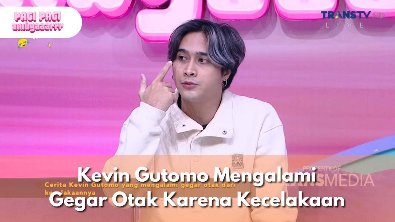 Kevin Gutomo Mengalami Gegar Otak Karena Kecelakaan - PAGI PAGI AMBYAR (22/1/26) P3