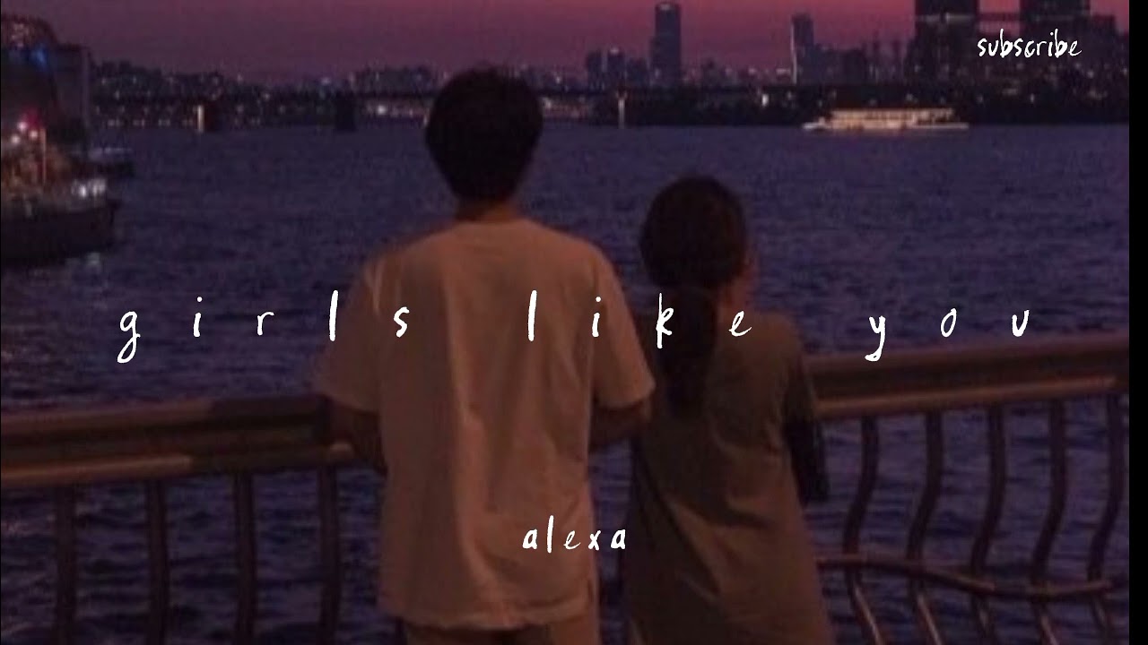 girls like you || speed up