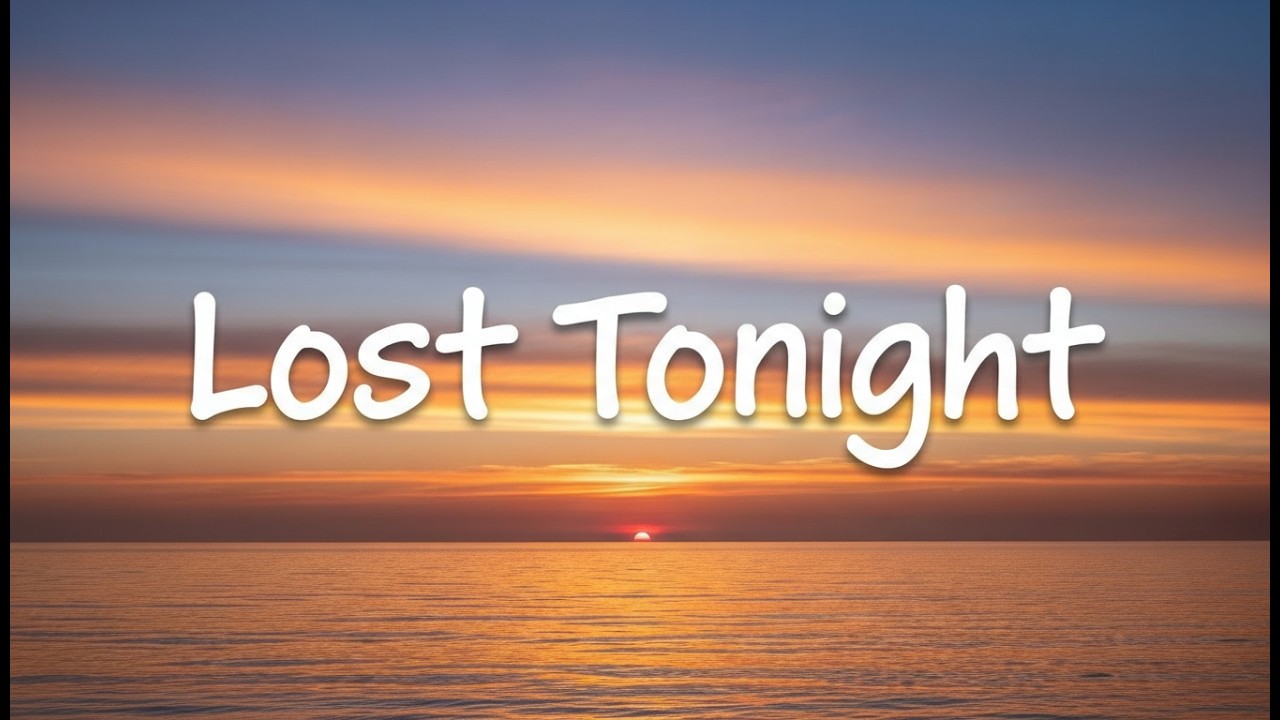 Lost Tonight - Naverra