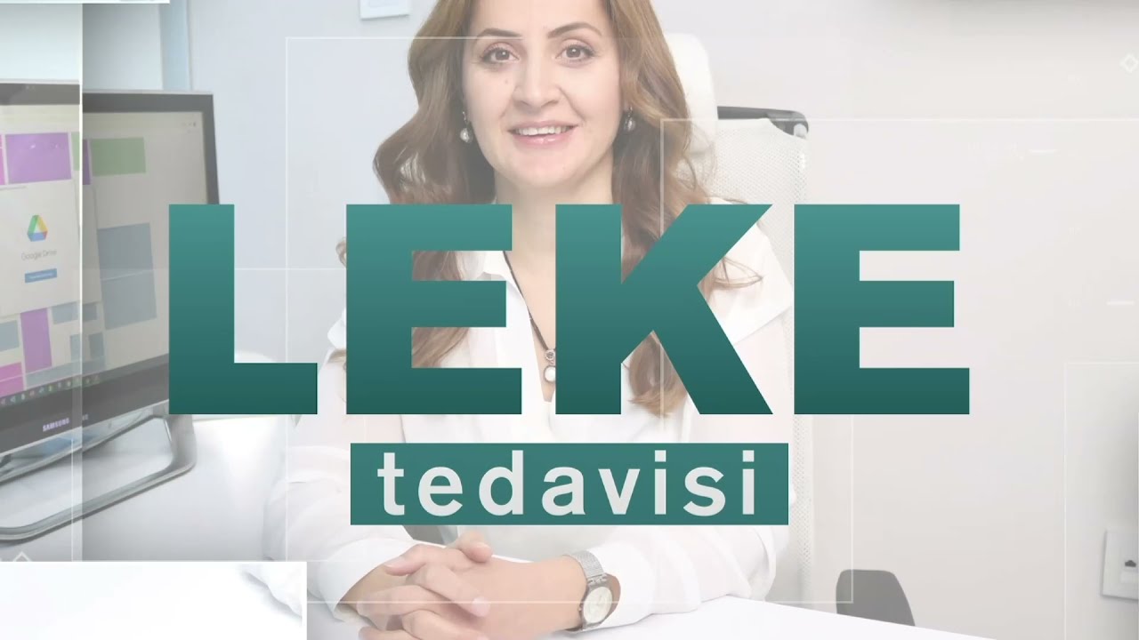 Leke Tedavisi | Uzm. Dr. Fulya Tezel