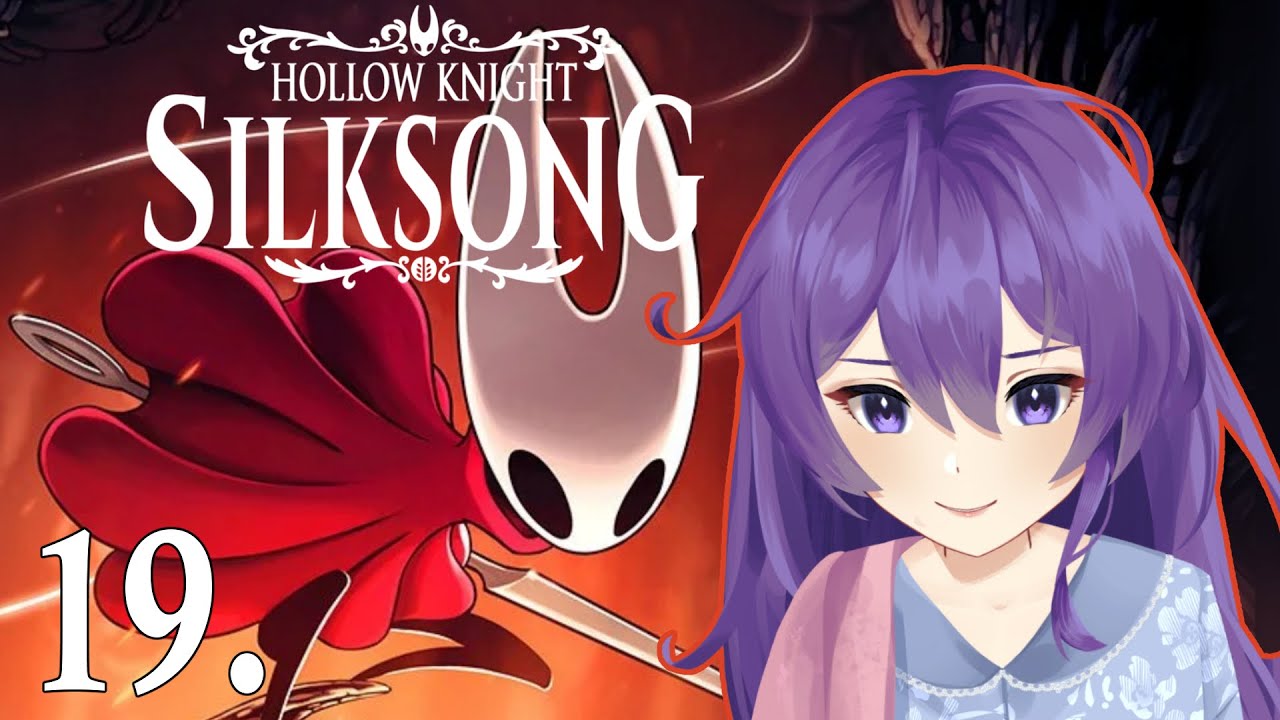 SILKSONG - finale for sure this time..?