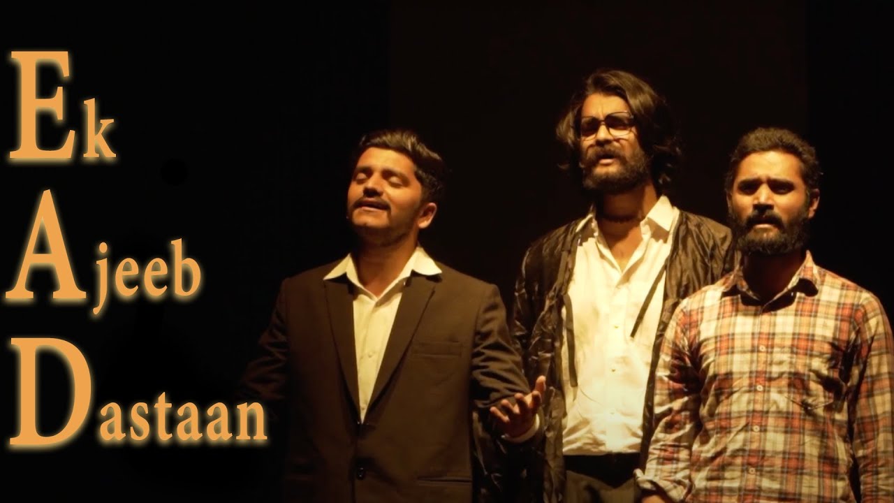 Ek Ajeeb Dastaan || Hindi Drama || Akhtar Ali || Sahastrar Theatre Group