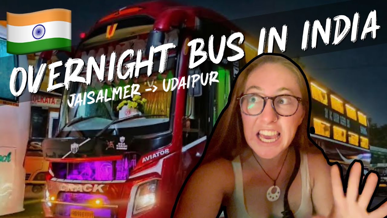 What an Overnight Bus in India Is Really Like (Not What I Expected)
