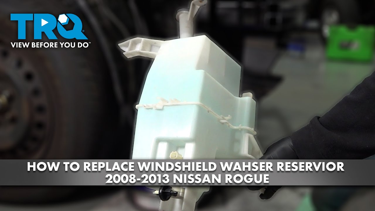 How to Replace Windshield Washer Reservoir 2008-2013 Nissan Rogue