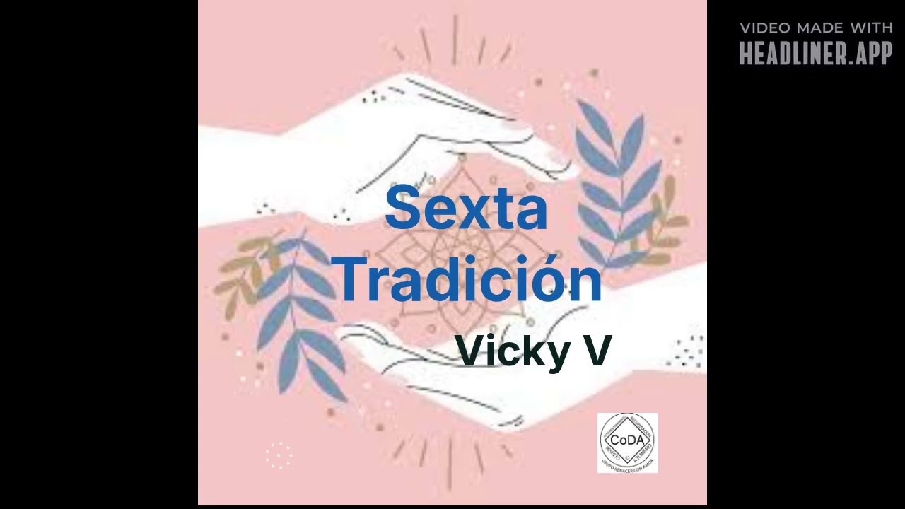 Sexta Tradición - Vicky V.
