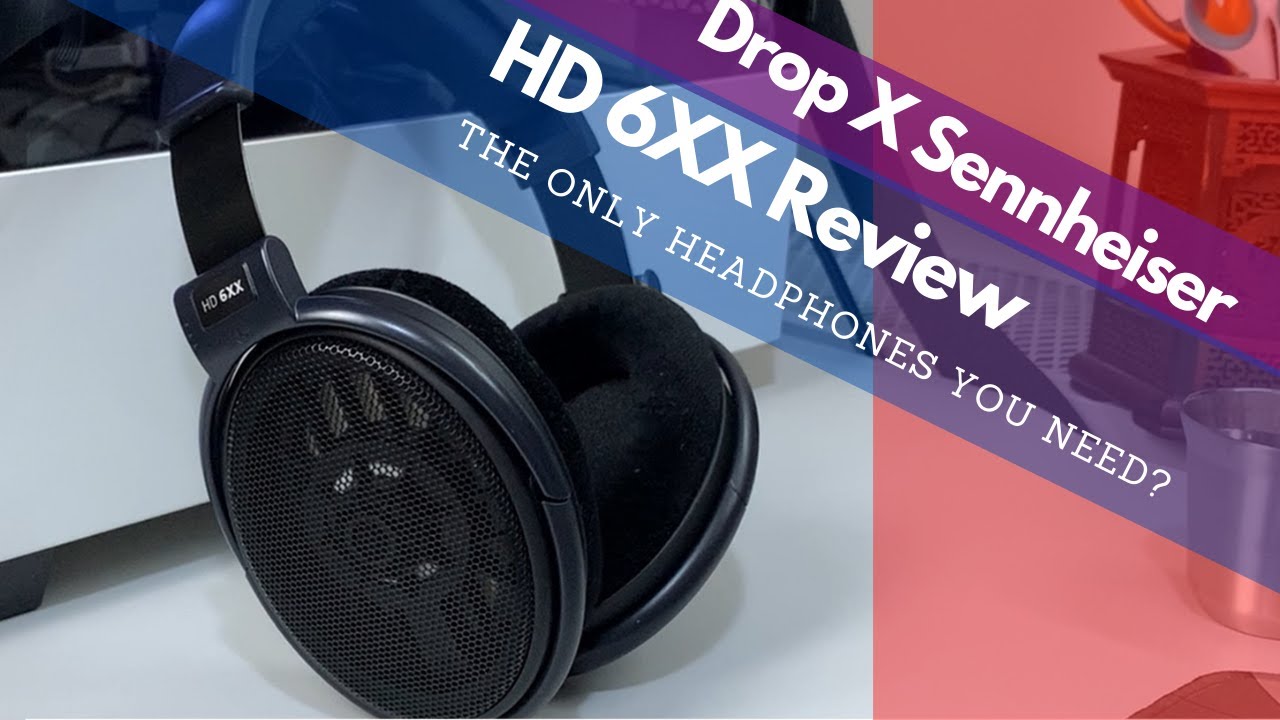 Drop x Sennheiser HD 6XX Review & Unboxing - Are these audiophile headphones worth it in 2022?