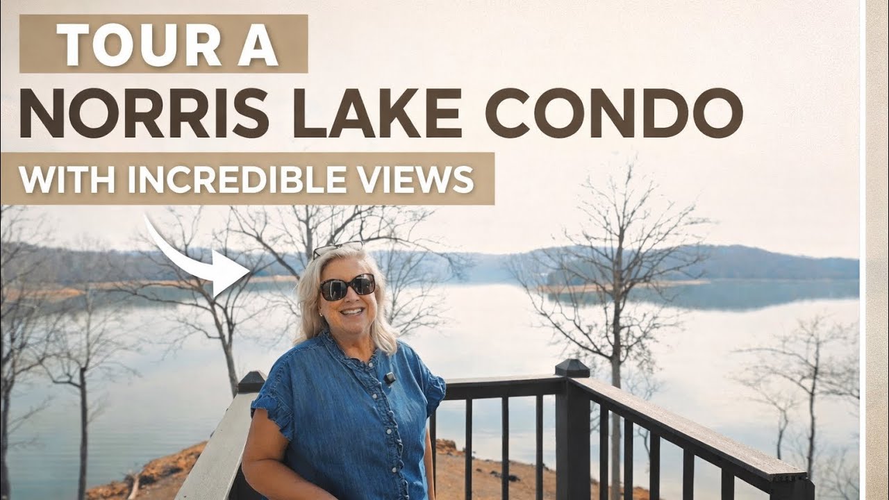 TOUR A NORRIS LAKE CONDO WITH INCREDIBLE VIEWS | Beyond the Front Door with Tracy Lobertini - Ep. 19