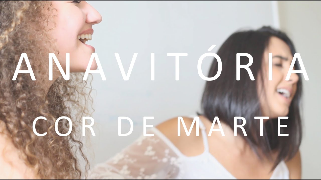 Anavitória - Cor de Marte @ Exclusivo para o Tiago Iorc Online