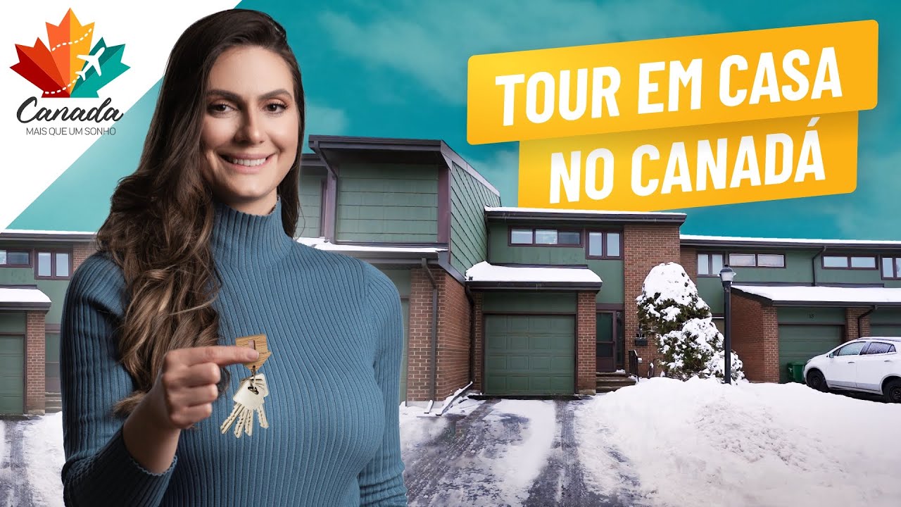 TOUR POR UMA CASA NO CANADÁ: DICAS E PREÇO DE IMÓVEIS com Roseli Quarti
