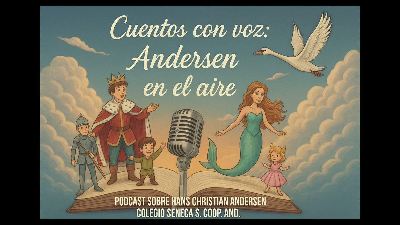 Cuentos con voz: Andersen en el aire. 
