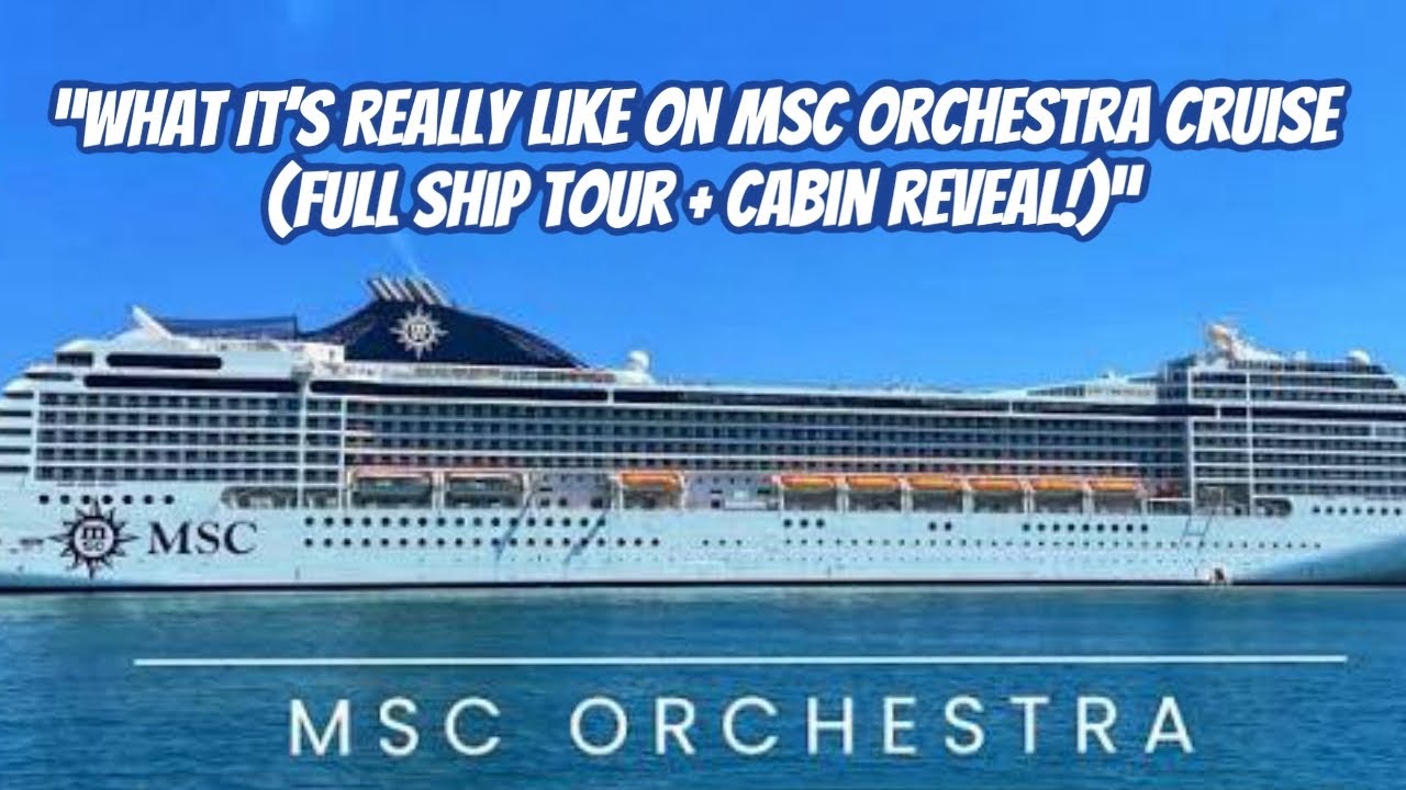 «Каково это на самом деле — круиз MSC Orchestra 🚢 (полная экскурсия по кораблю + просмотр кают!)»...
