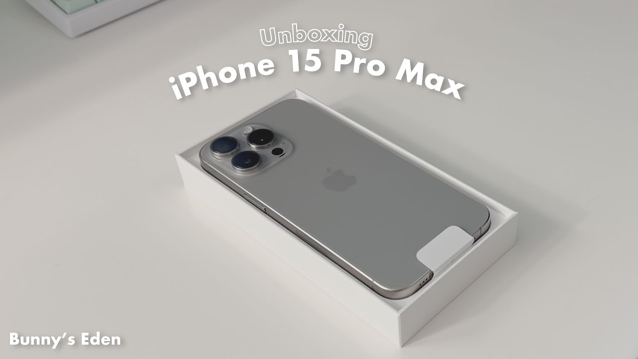 Unboxing iPhone 15 Pro Max 🩶 (Natural Titanium) | Magsafe clear case, aesthetic
