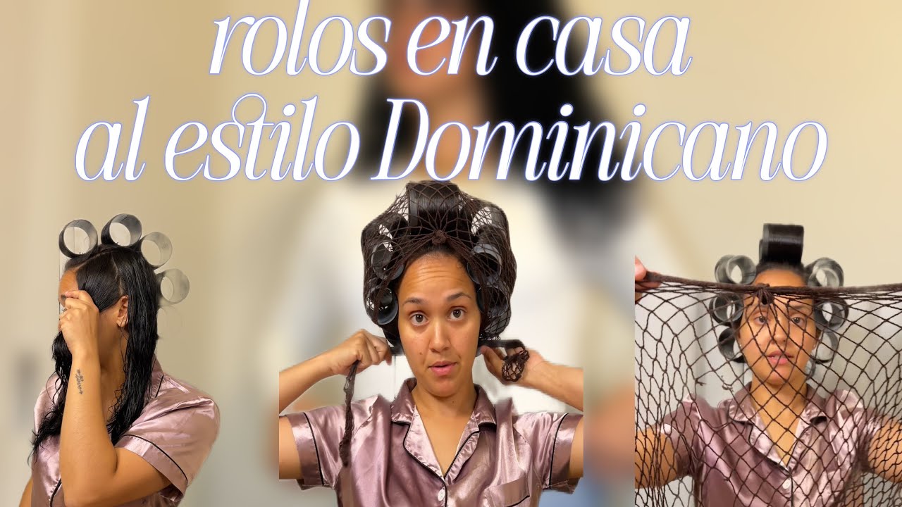 Rolos en casa al estilo Dominicana | At-Home Tutorial #DominicanHair #Rollos #haircareroutine