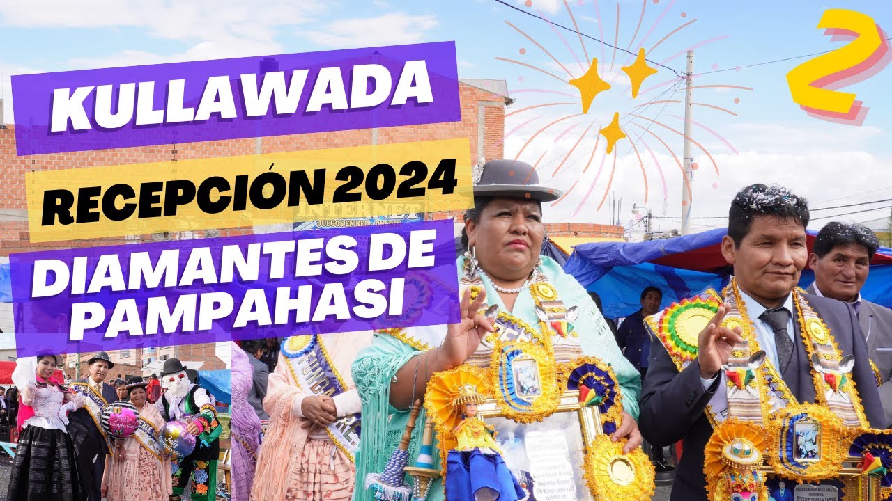 Parte2 | RECEPCION SOCIAL 2024 - KULLAGUADA JUVENTUD DIAMANTES DE PAMPAHASI