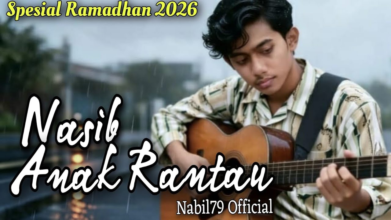 NASIB ANAK RANTAU | SLOW ROCK RELIGI MELAYU MALAYSIA TERBARU 2026 | NABIL79 OFFICIAL 