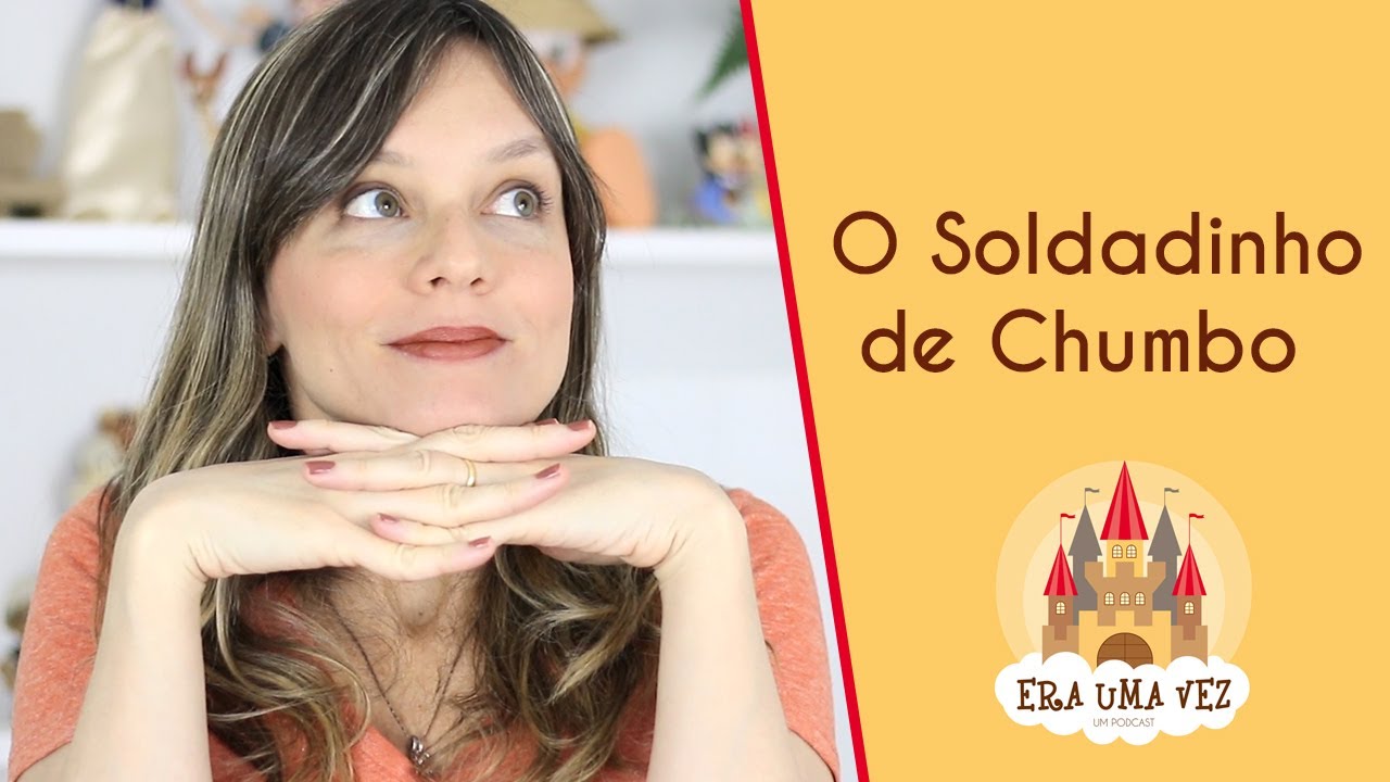 SOLDADINHO DE CHUMBO - Contação de História para Criança com Final Feliz