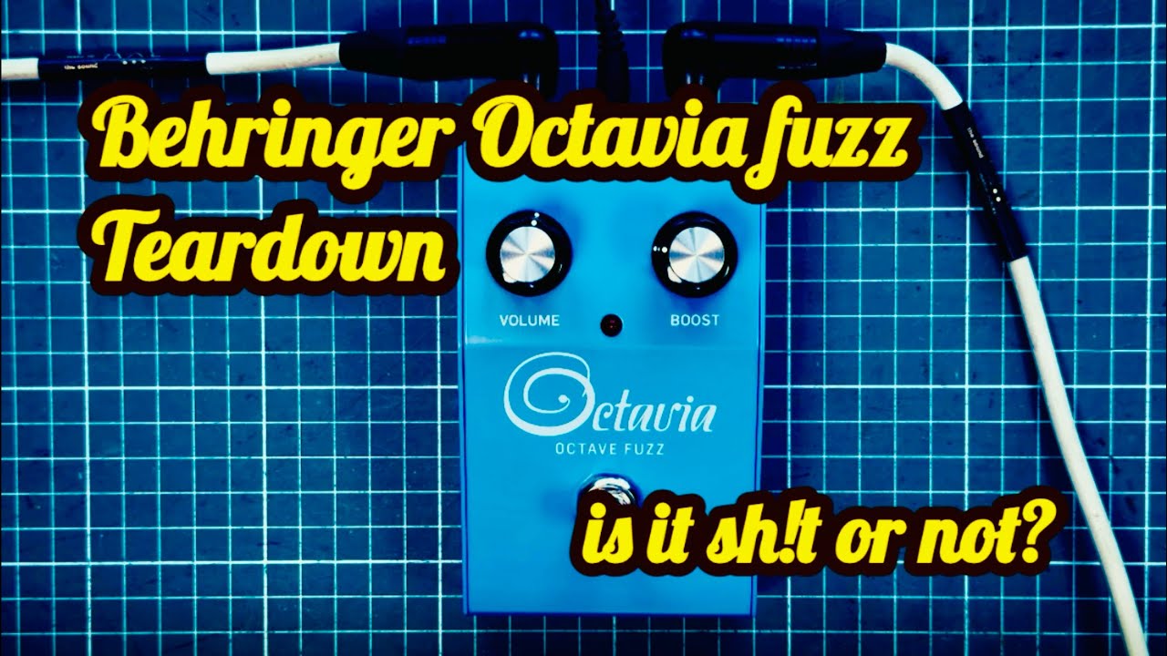Behringer Octavia FUZZ Распаковка - Разборка - Демонстрация