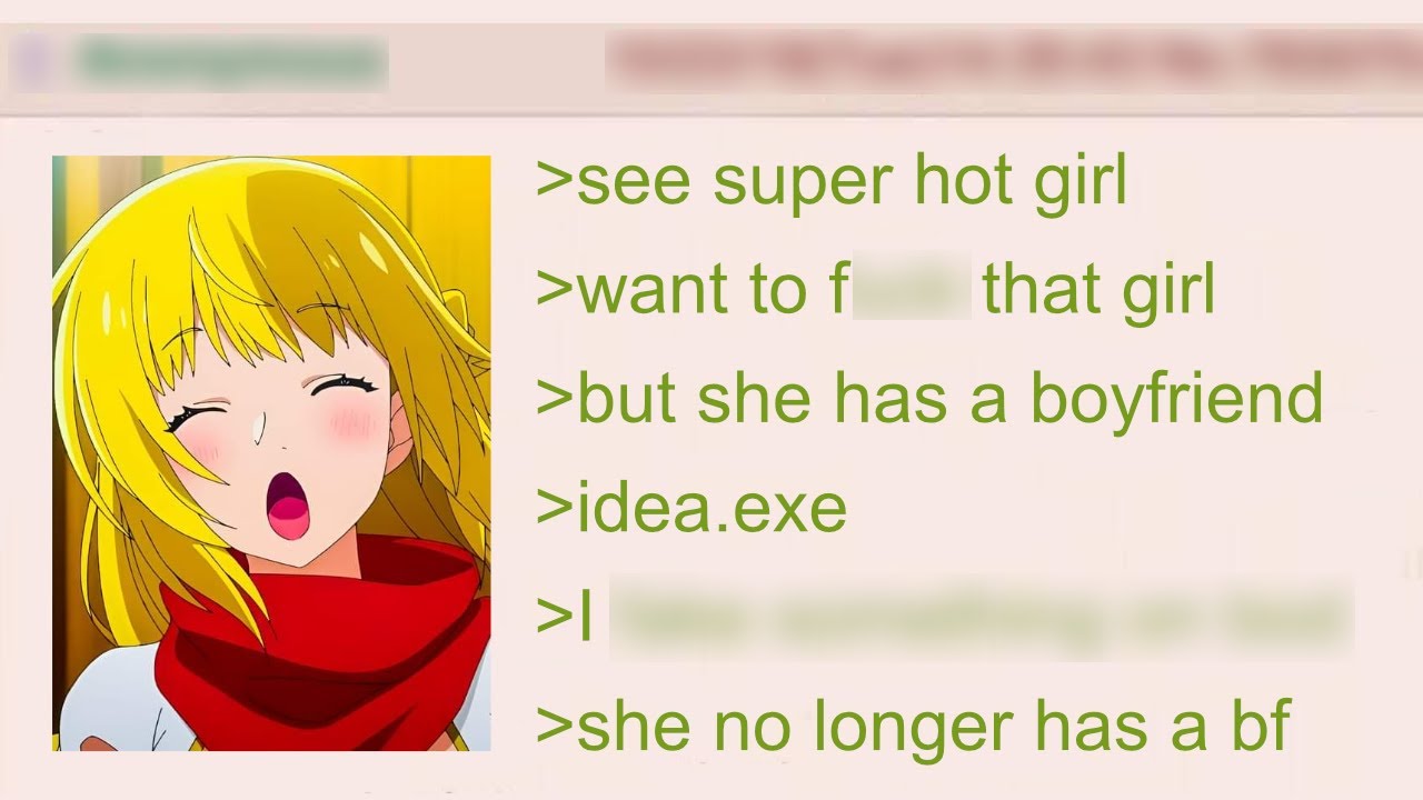 Anon Destroys a Relationship Because He Wants to Sleep With the Girl | 4Chan Greentext Stories