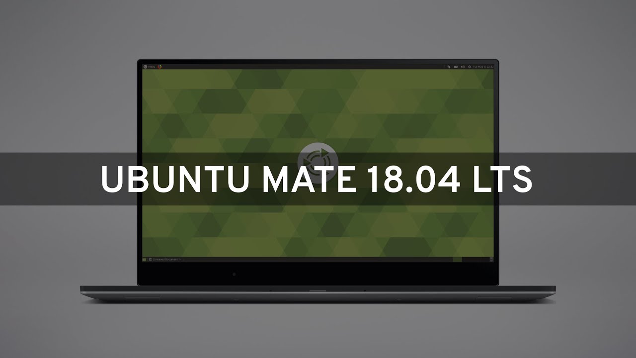 Ubuntu MATE 18.04 LTS - See What's New