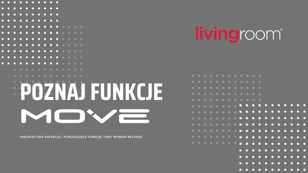 Meble tapicerowane z funkcjami relaks - MOVE