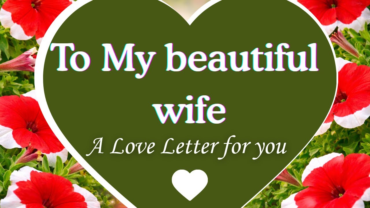 A Love Letter to My Beautiful Wife♥️🌷