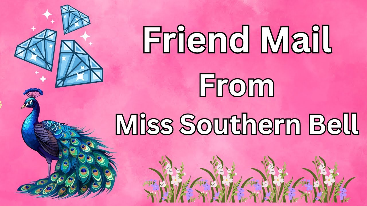 Diamond Painting Friend Mail - Happy Mail - Miss Southern Bell - Amazing - Diamond Art