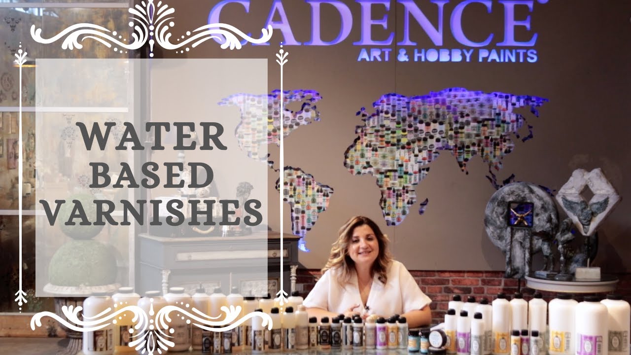 Cadence Water based Varnishes & Applications