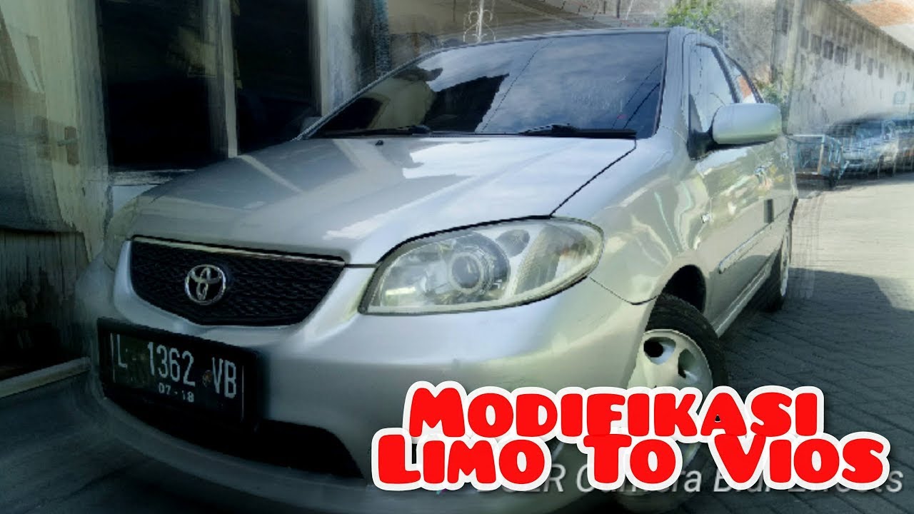 Modifikasi Limo to Vios