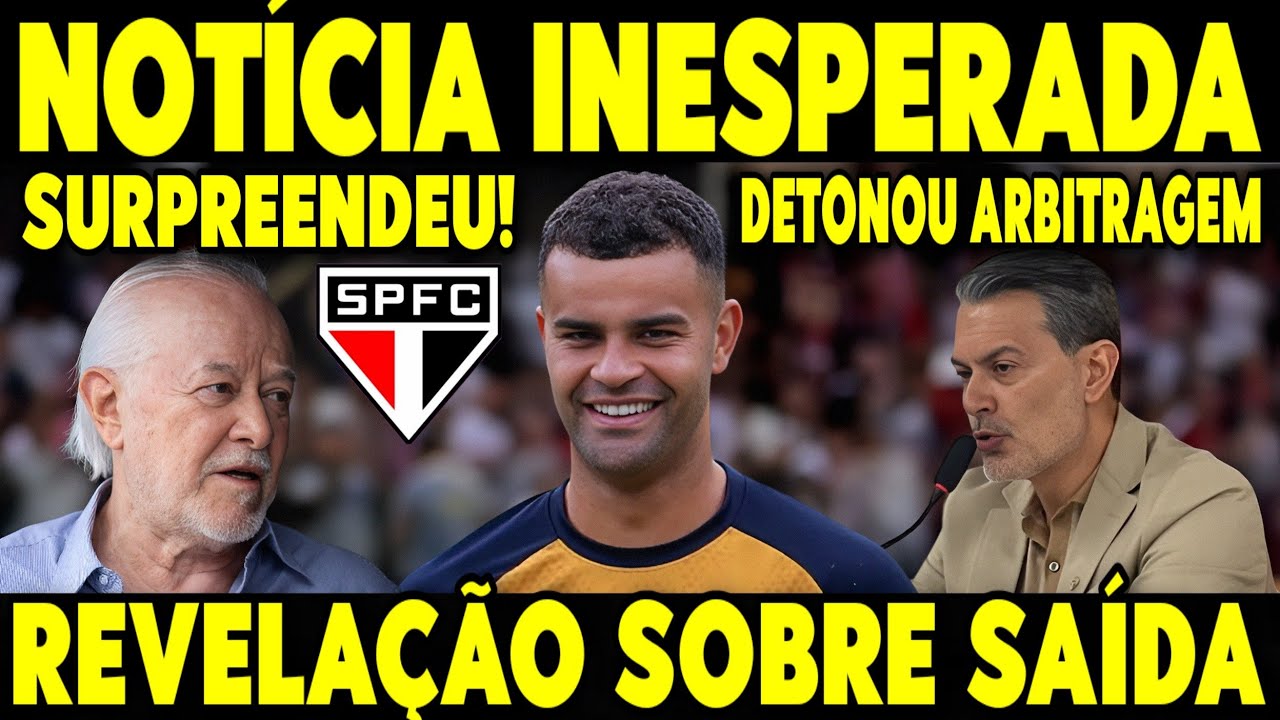 NOTÍCIA QUE NINGUÉM ESPERAVA ACABA DE DER DIVULGADA! REVELAÇÃO INESPERADA DE SAÍDA NO SÃO PAULO 