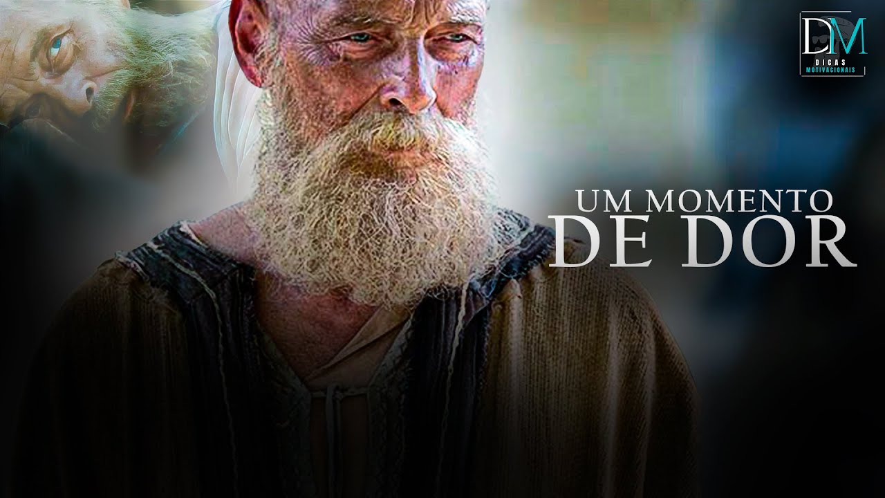 Paulo Apóstolo de Cristo | Um MOMENTO DE DOR! - Discurso Motivacional