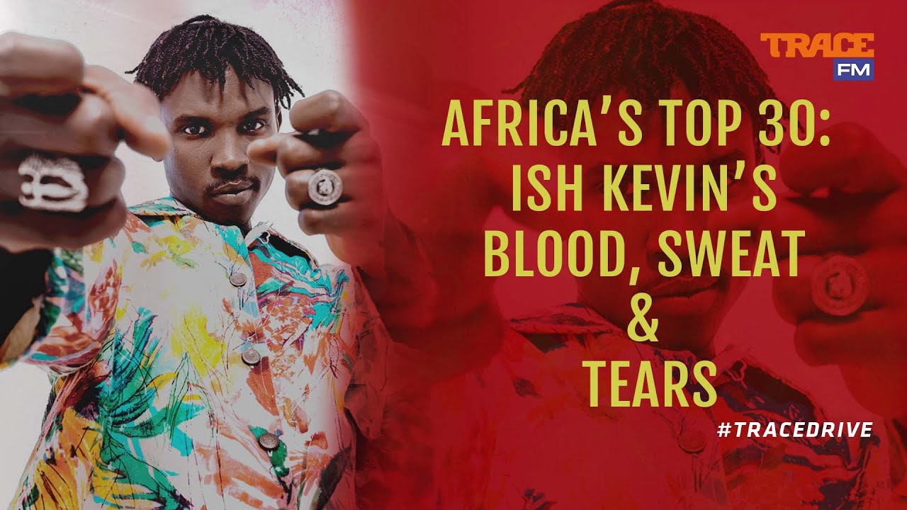 Ish Kevin | Trace FM
