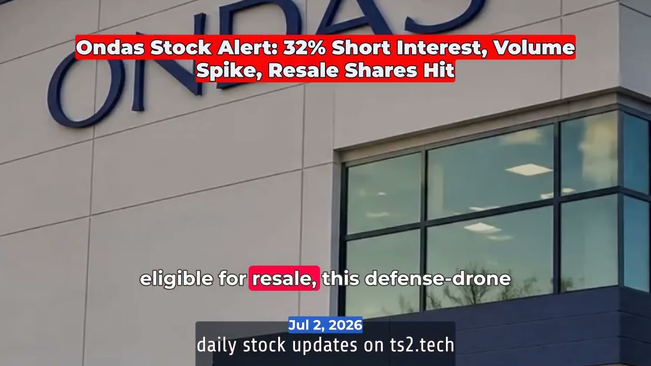 Ondas Stock Alert: 32% Short Interest, Volume Spike, Resale Shares Hit #Nasdaq #NASDAQONDS